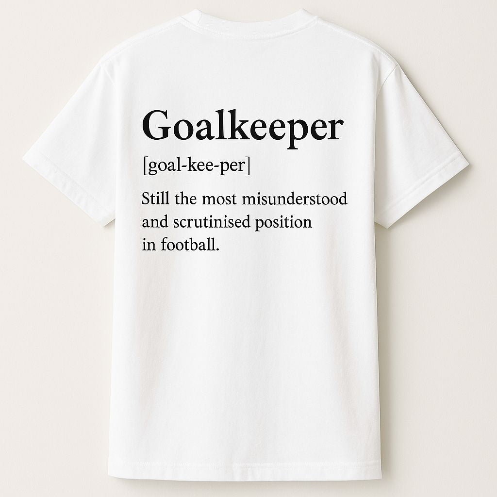 The Goalkeeper Tee – More Than a Position