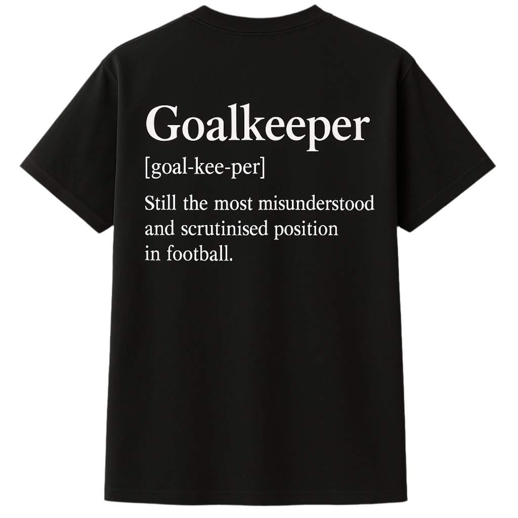 The Goalkeeper Tee – More Than a Position