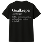 Load image into Gallery viewer, The Goalkeeper Tee – More Than a Position
